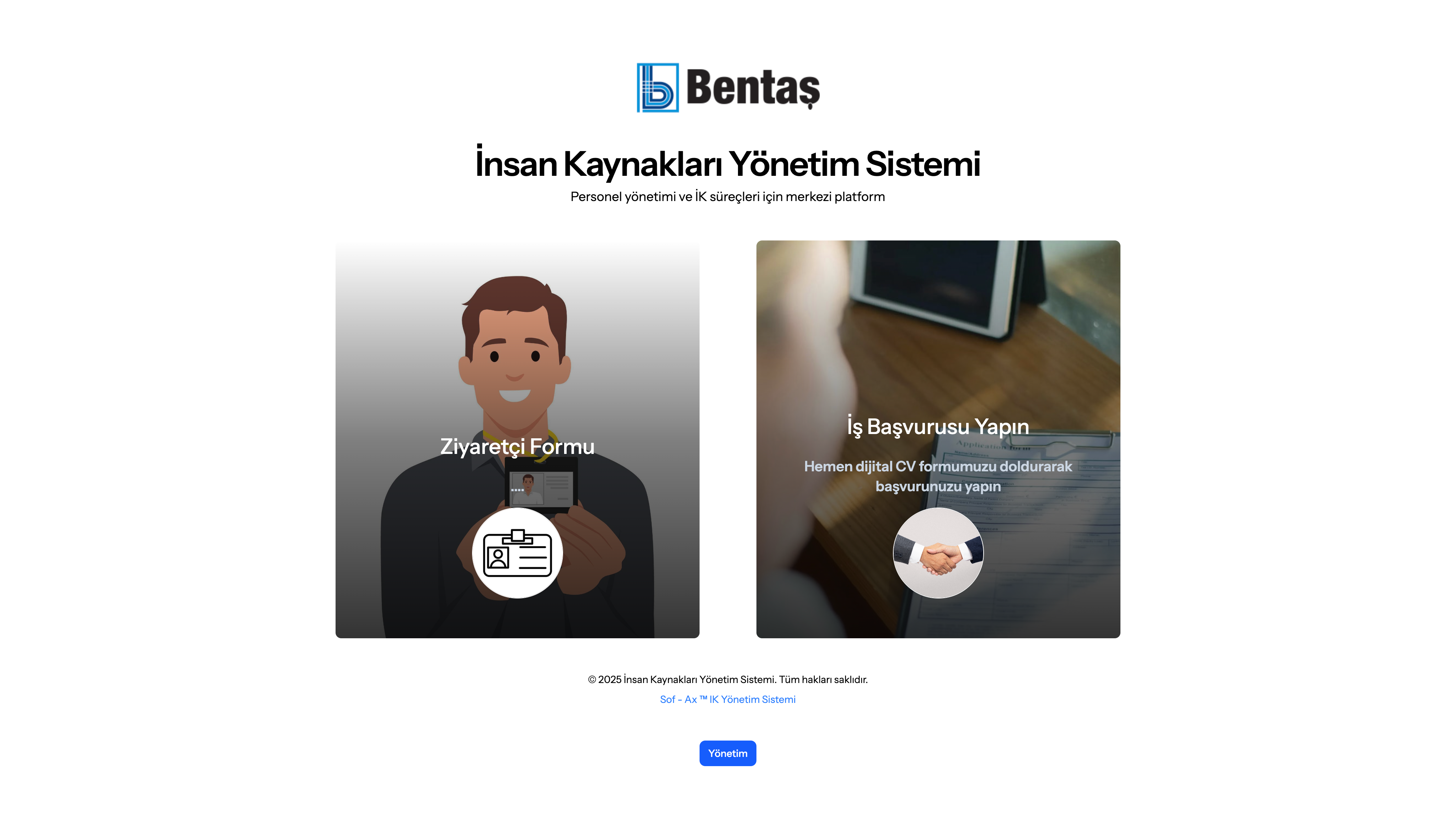 2025 - Bentaş Bentonit A.Ş. için geliştirilmiş olan insan kaynakları, Ziyaretçi ve Etkinlik Takip Sistemi.